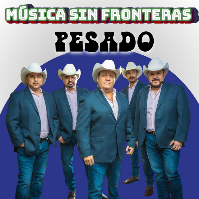 Pesado: Música Sin Fronteras album cover