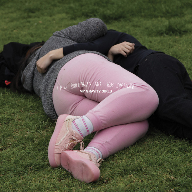 I Miss Something And Miss Everyone album cover