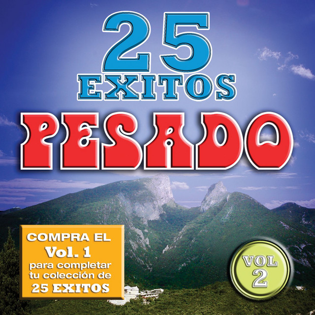 25 Exitos Pesados (Vol. 2) [USA] album cover