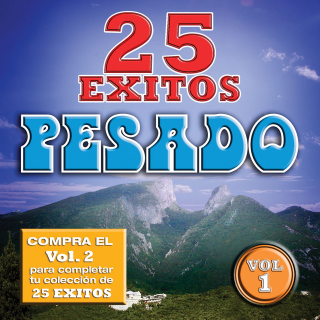25 Exitos Pesados (Vol. 1) [USA] album cover