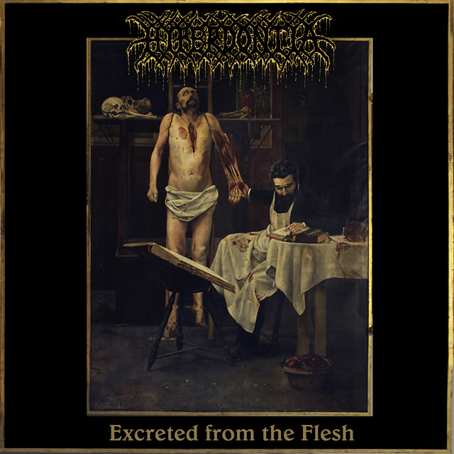 Excreted From The Flesh