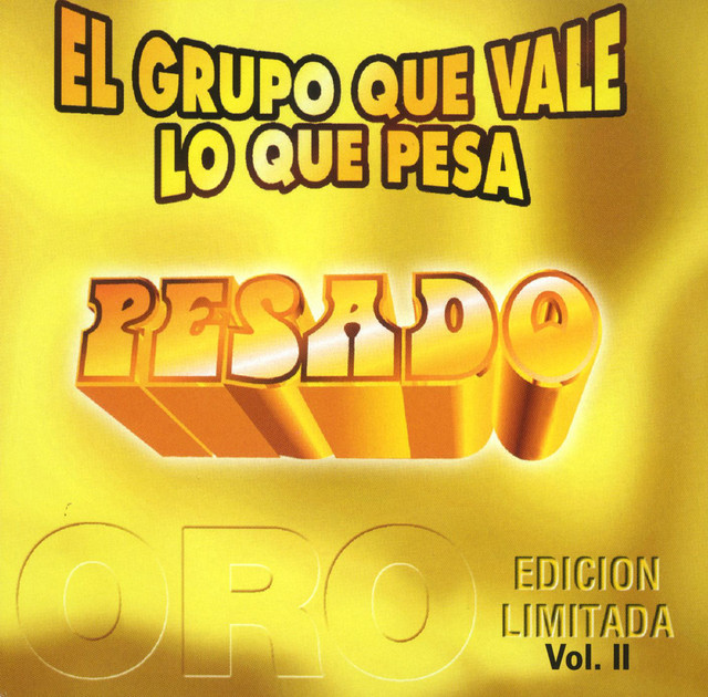 El grupo que vale lo que pesa Vol. II album cover