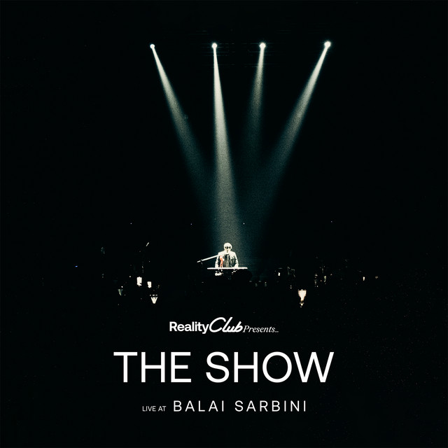 Reality Club Presents… The Show (Live At Balai Sarbini) album cover