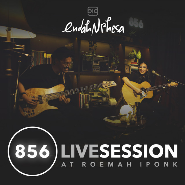 Endah N Rhesa – 856 Live Session at Roemah Iponk album cover