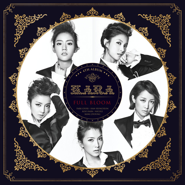 KARA 4th Album [Full Bloom] (4) album cover