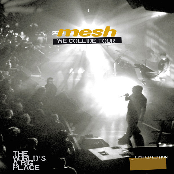 We Collide Tour - The World's A Big Place album cover