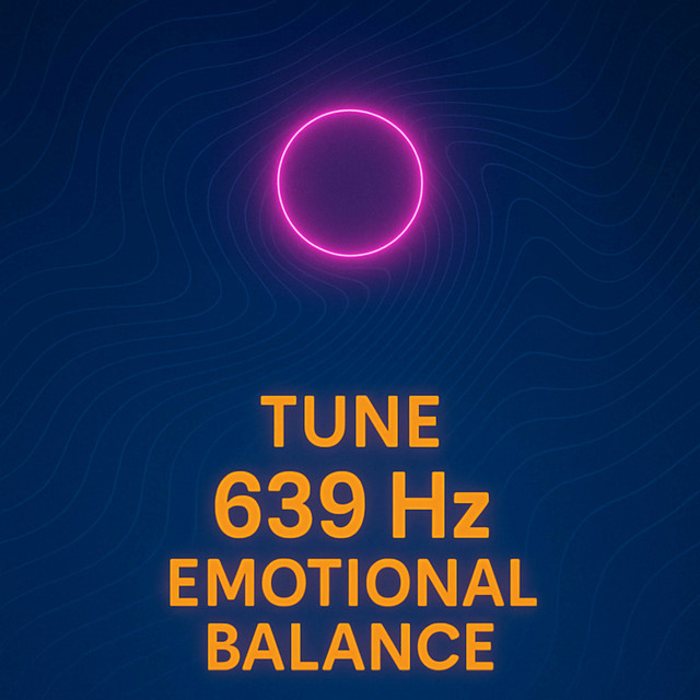 Tune 639 Hz Emotional Balance album cover