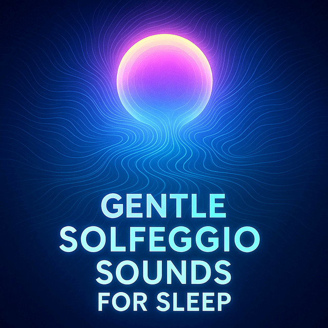Gentle Solfeggio Sounds For Sleep (Instrumental) album cover
