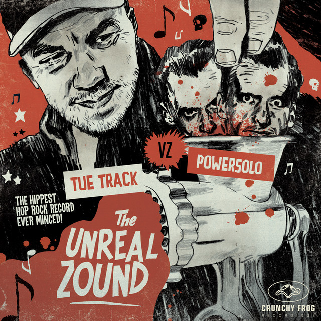 The Unreal Zound (Tue Track vz. Powersolo) album cover