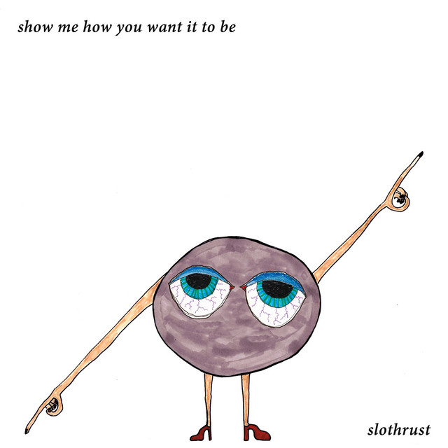 Show Me How You Want It To Be album cover