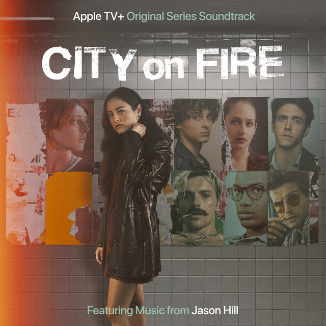 City On Fire: Season 1 (Apple TV+ Original Series Soundtrack) album cover