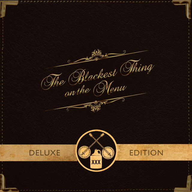 The Blackest Thing On The Menu Deluxe Edition album cover