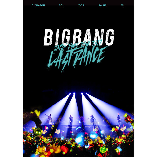 BIGBANG JAPAN DOME TOUR 2017 -LAST DANCE- album cover