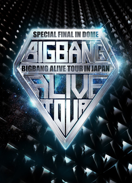 BIGBANG ALIVE TOUR 2012 IN JAPAN SPECIAL FINAL IN DOME -TOKYO DOME 2012.12.05- album cover