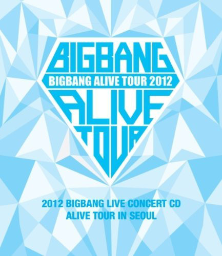 2012 BIGBANG Live Concert: Alive Tour in Seoul album cover