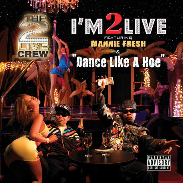 I'm 2 Live / Dance Like A Hoe album cover