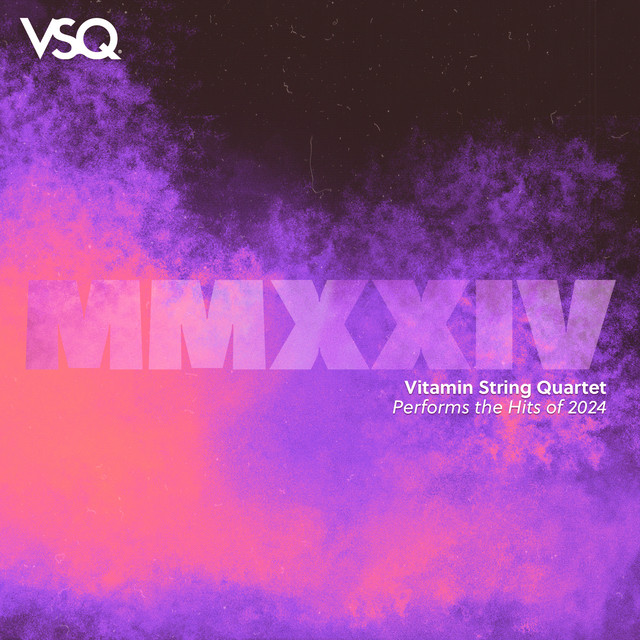 VSQ Performs the Hits of 2024 album cover