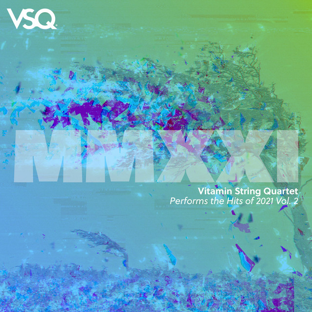VSQ Performs the Hits of 2021, Vol. 2 album cover