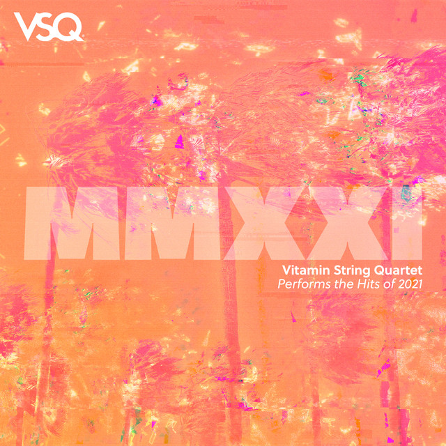 VSQ Performs the Hits of 2021, Vol. 1 album cover
