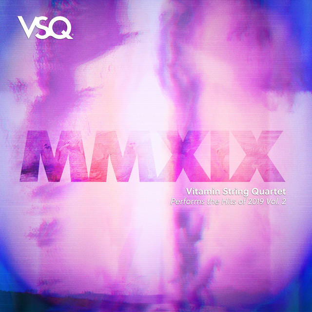 VSQ Performs the Hits of 2019, Vol. 2 album cover