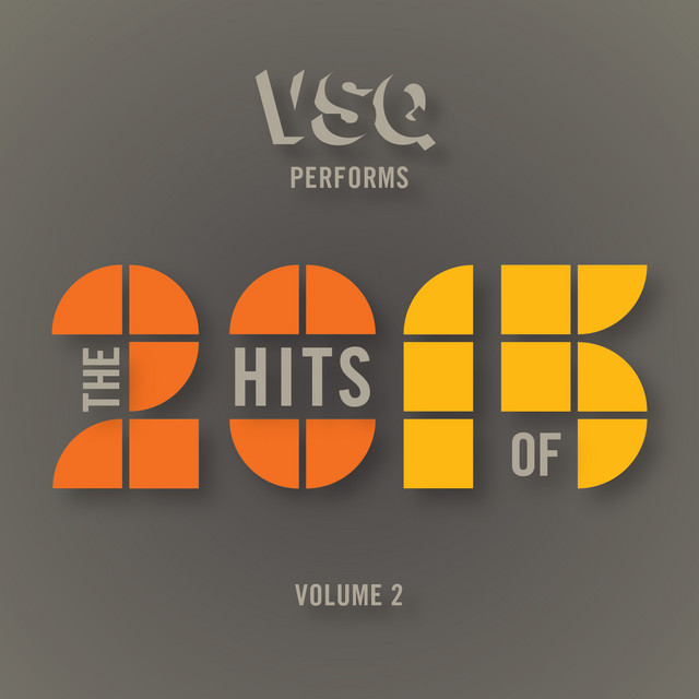 VSQ Performs the Hits of 2015, Vol. 2 album cover