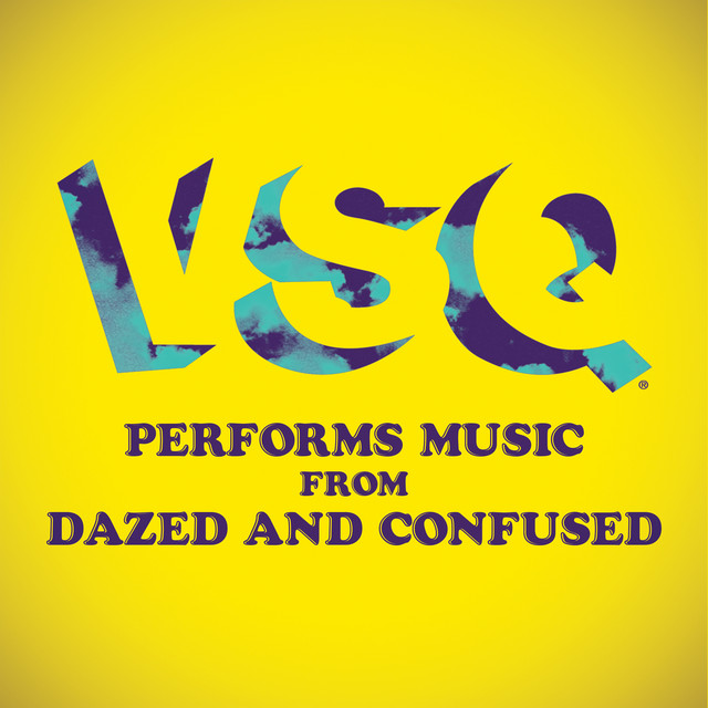 VSQ Performs Music from Dazed and Confused album cover