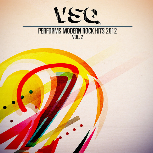 VSQ Performs Modern Rock Hits 2012, Vol. 2 album cover