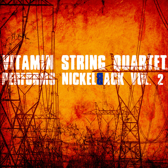 Vitamin String Quartet Performs Nickelback, Vol. 2 album cover