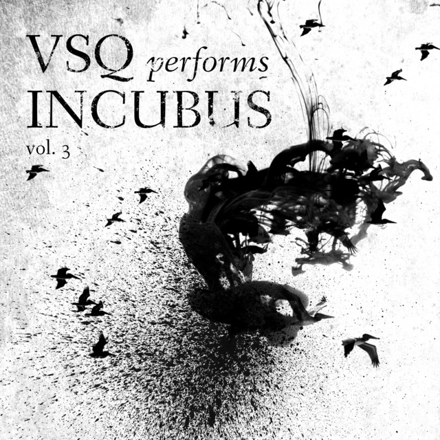 VSQ Performs Incubus, Vol. 3 album cover