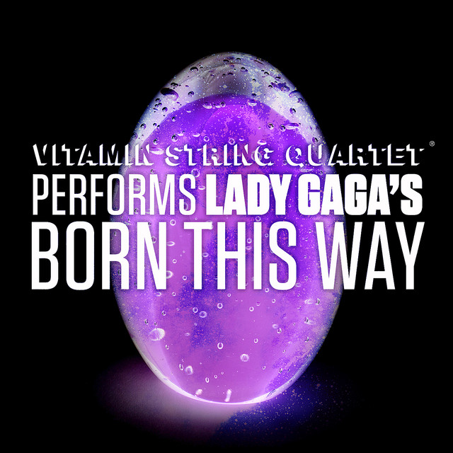 VSQ Performs Lady Gaga's Born This Way album cover