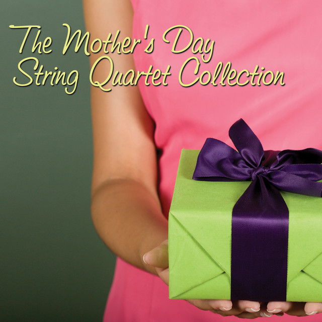 The Mother's Day String Quartet Collection album cover