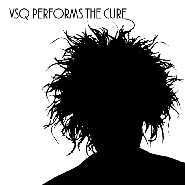 VSQ Performs the Cure album cover