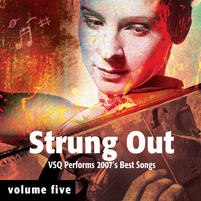 Strung Out, Vol. 5: VSQ Performs 2007's Best Songs album cover