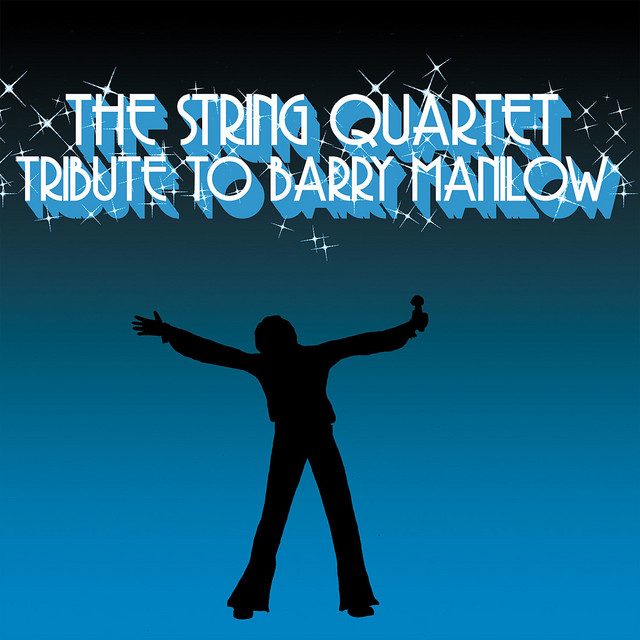 The String Quartet Tribute to Barry Manilow album cover