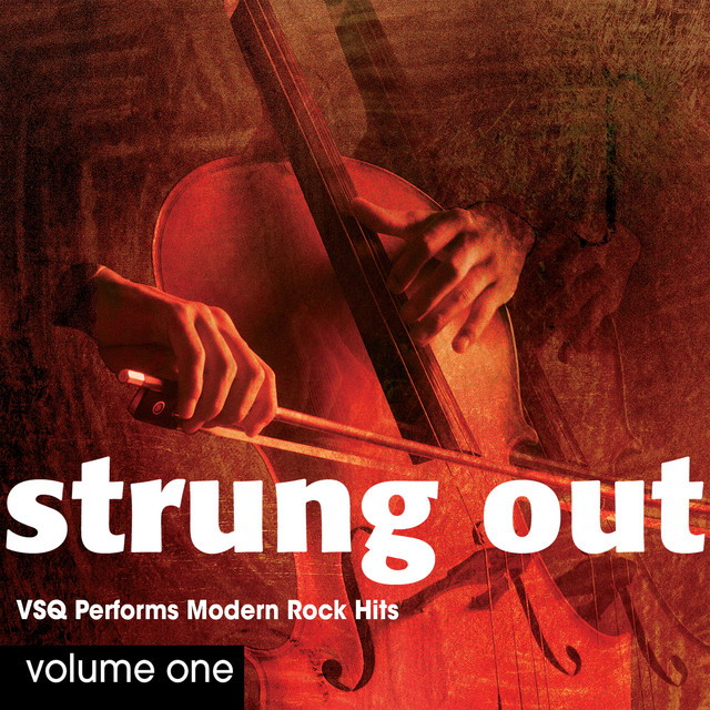 Strung Out, Vol. 1: VSQ Performs Modern Rock Hits album cover