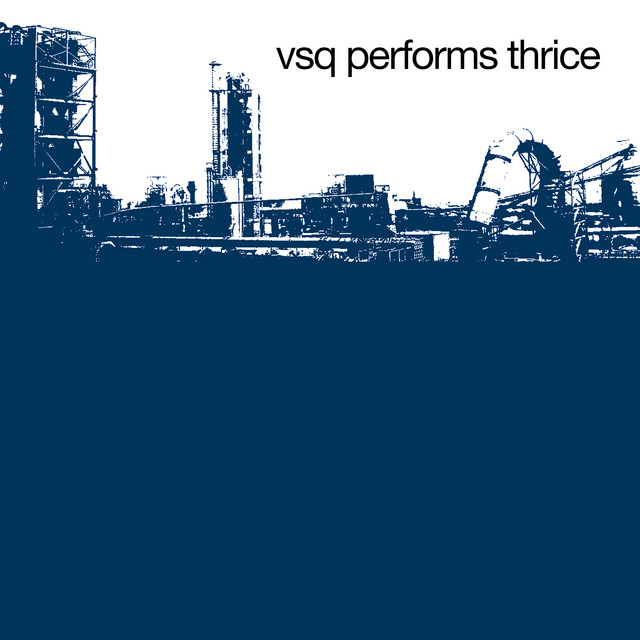 VSQ Performs Thrice album cover