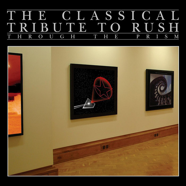 Through the Prism: The Classical Tribute to Rush album cover