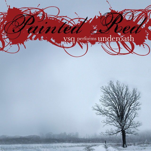 VSQ Performs Underoath: Painted Red album cover