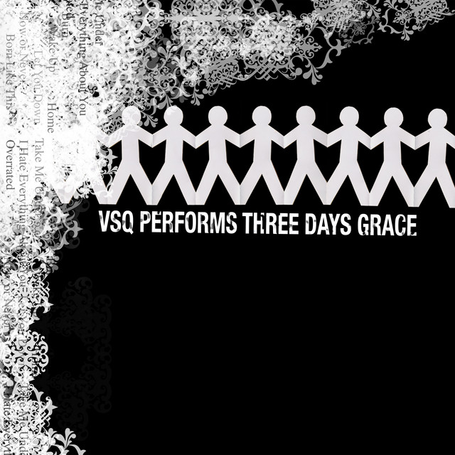 VSQ Performs Three Days Grace album cover