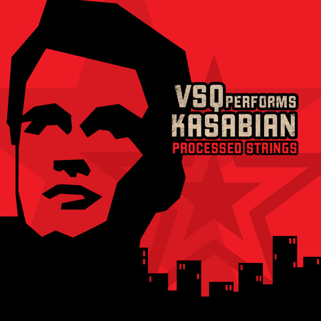 VSQ Performs Kasabian: Processed Strings album cover