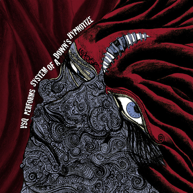 VSQ Performs System of A Down's Hypnotize album cover