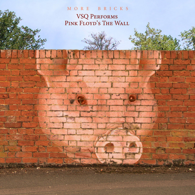 VSQ Performs Pink Floyd's The Wall: More Bricks album cover