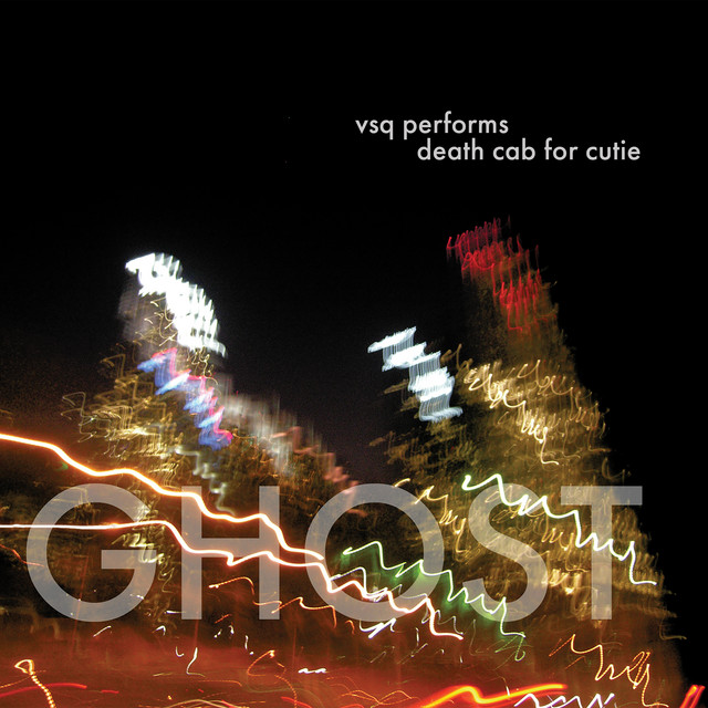VSQ Performs Death Cab for Cutie: Ghost album cover