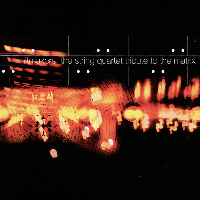 The String Quartet Tribute to The Matrix: Hitmakers album cover