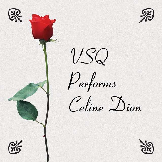 VSQ Performs Celine Dion album cover