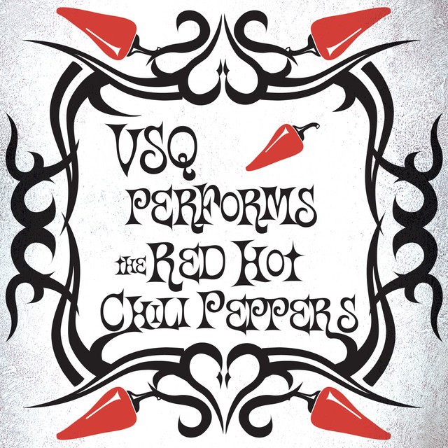 VSQ Performs Red Hot Chili Peppers album cover