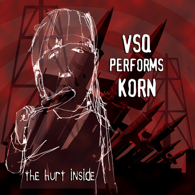 VSQ Performs To Korn: The Hurt Inside album cover