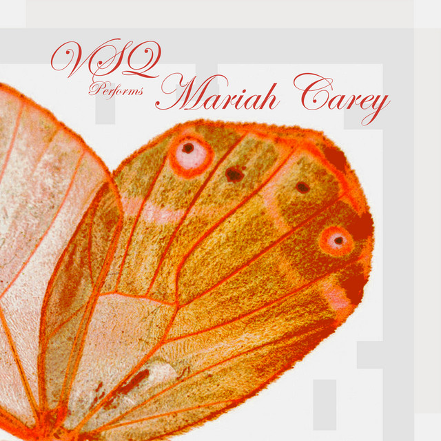 VSQ Performs Mariah Carey album cover