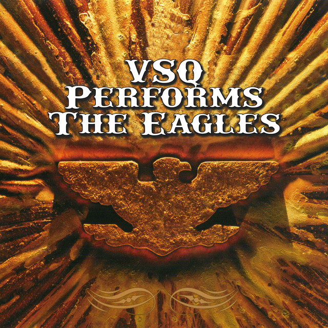 VSQ Performs The Eagles album cover