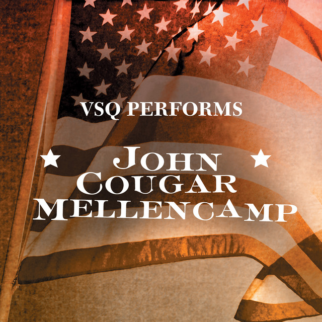 VSQ Perform John Cougar Mellencamp album cover
